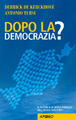dopo-la-democrazia